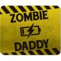 Mousepad Zombie Daddy