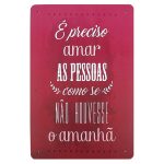 Placa Decorativa (30X20) – É Preciso Amar Placa Decorativa (30X20) - É Preciso Amar