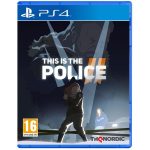 This Is The Police Ps4